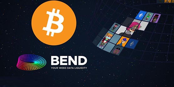 BendDAO轉戰BTC生態拓展NFT借貸！代幣Bend一周內上漲55%