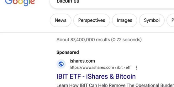 Google上架多個比特幣現貨ETF廣告！貝萊德、富達、灰度已投放